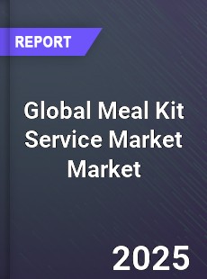 Global Meal Kit Service Market