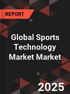 Global Sports Technology Market