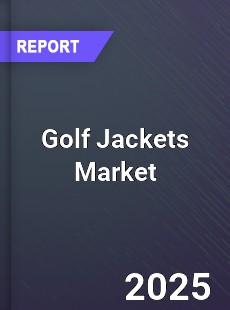 Global Golf Jackets Market