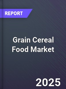 Grain Cereal Food Market