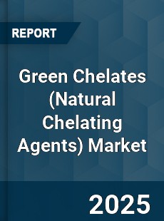 Global Green Chelates Market