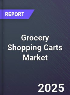 Global Grocery Shopping Carts Market