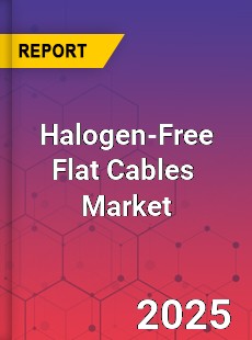 Global Halogen Free Flat Cables Industry