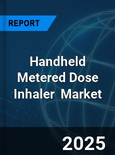 Global Handheld Metered Dose Inhaler Industry