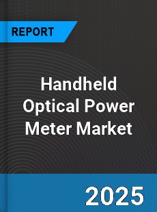 Global Handheld Optical Power Meter Industry