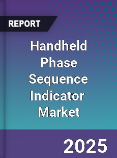 Global Handheld Phase Sequence Indicator Industry