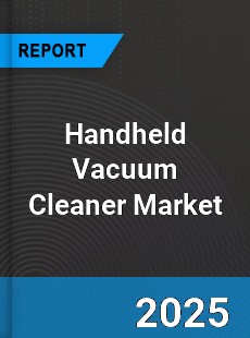Global Handheld Vacuum Cleaner Market