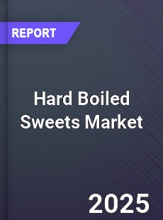 Global Hard Boiled Sweets Market