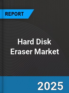 Global Hard Disk Eraser Market
