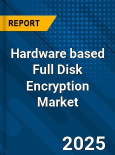 Global Hardware based Full Disk Encryption Market