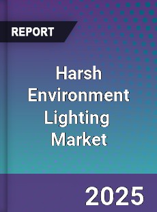 Harsh Environment Lighting Global and China Top Players Market