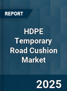 Global HDPE Temporary Road Cushion Market