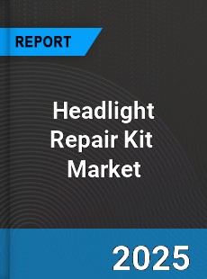 Headlight repair kit Market