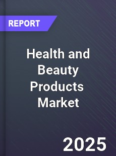 Global Health and Beauty Products Market