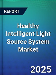 Global Healthy Intelligent Light Source System Market
