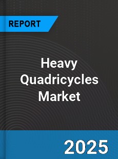 Global Heavy Quadricycles Market