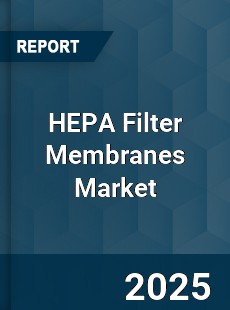 HEPA Filter Membranes Market
