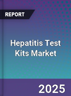 Global Hepatitis Test Kits Market