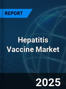 Global Hepatitis Vaccine Industry