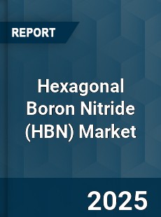Global Hexagonal Boron Nitride Market