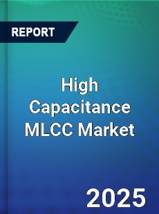 High Capacitance MLCC Market
