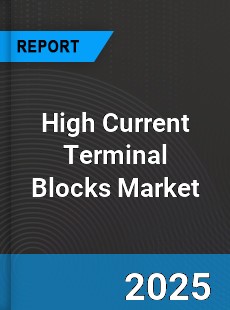 Global High Current Terminal Blocks Market