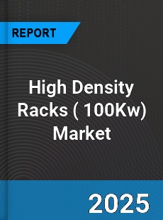 COVID 19 Outbreak Global High Density Racks Industry