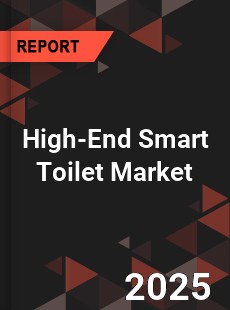 High End Smart Toilet Global and China Top Players Market