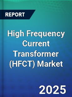 High Frequency Current Transformer Global and China Top Players Market