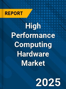 High Performance Computing Hardware Global and China Top Players Market