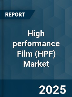 Global High performance Film Market