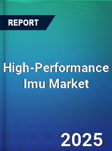 Global High Performance Imu Market