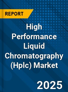 Global High Performance Liquid Chromatography Market