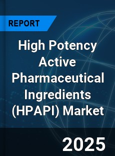 Global High Potency Active Pharmaceutical Ingredients Market