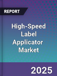 High Speed Label Applicator Global and China Top Players Market