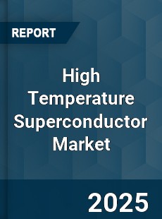 High Temperature Superconductor Market
