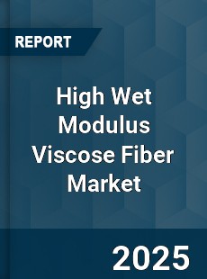 High Wet Modulus Viscose Fiber Market