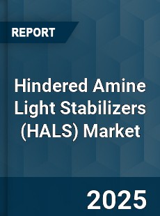Global Hindered Amine Light Stabilizers Market
