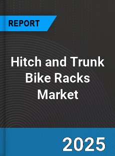 Hitch and Trunk Bike Racks Market