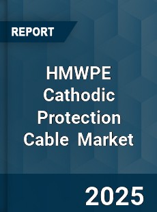 Global HMWPE Cathodic Protection Cable Industry