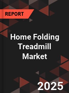 Home Folding Treadmill Global and China Top Players Market