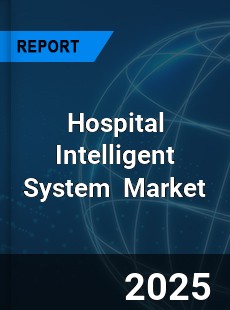Global Hospital Intelligent System Industry