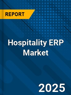 Hospitality ERP Market