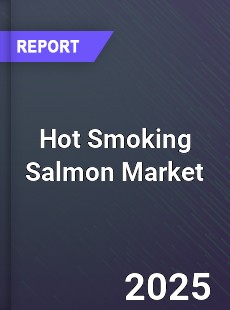 Report on Global Hot Smoking Salmon Market by Player