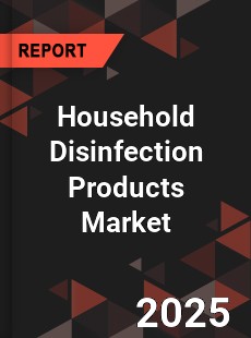 Global Household Disinfection Products Market