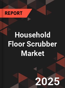 Household Floor Scrubber Market