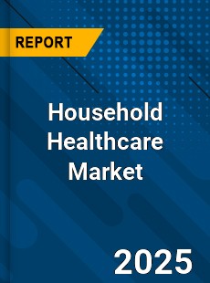 Global Household Healthcare Market