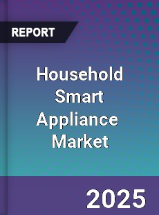 Global Household Smart Appliance Market