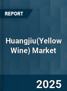 Global Huangjiu Market