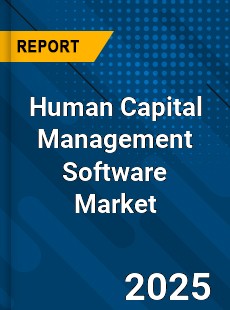 COVID 19 Outbreak Global Human Capital Management Software Industry